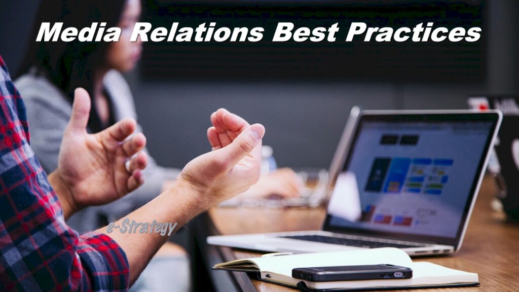 Media Relations Best Practices