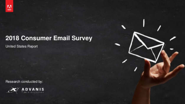 Adobe 2018 Consumer Email Survey