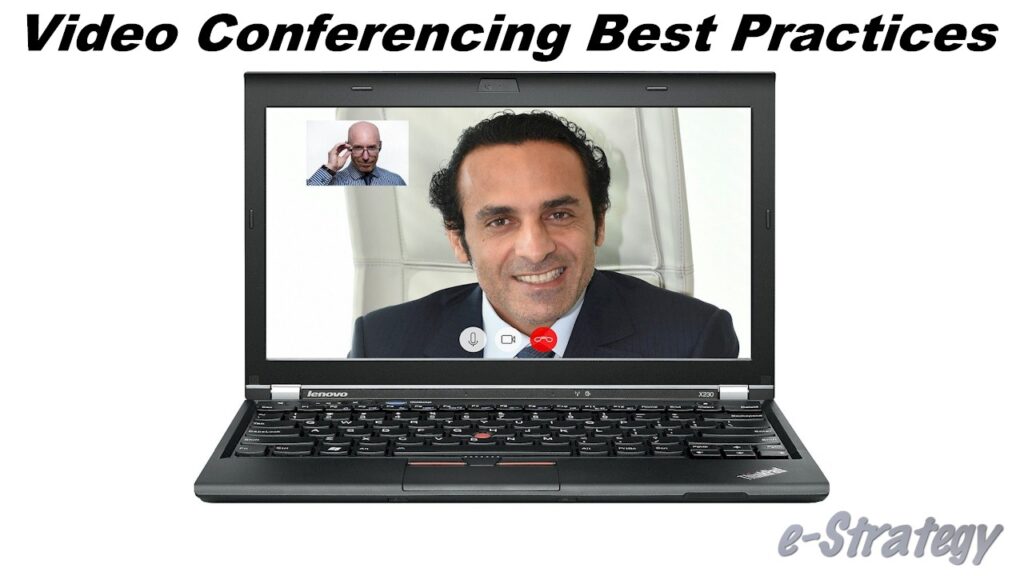 Video Conferencing Best Practices