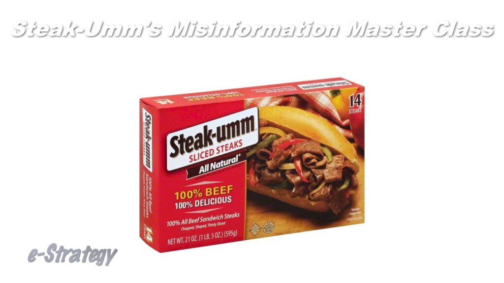 Steak-Umm's Misinformation Master Class