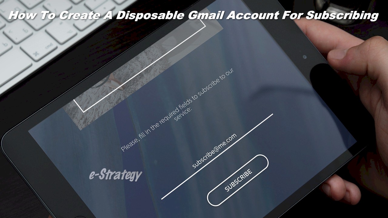 How To Create Throwaway Gmail Addresses